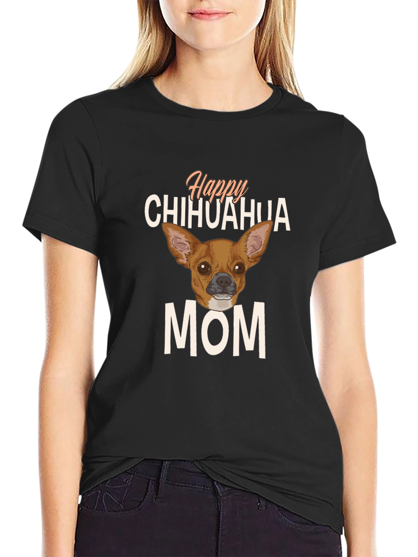 Happy Chihuahua Mom Black T-Shirt