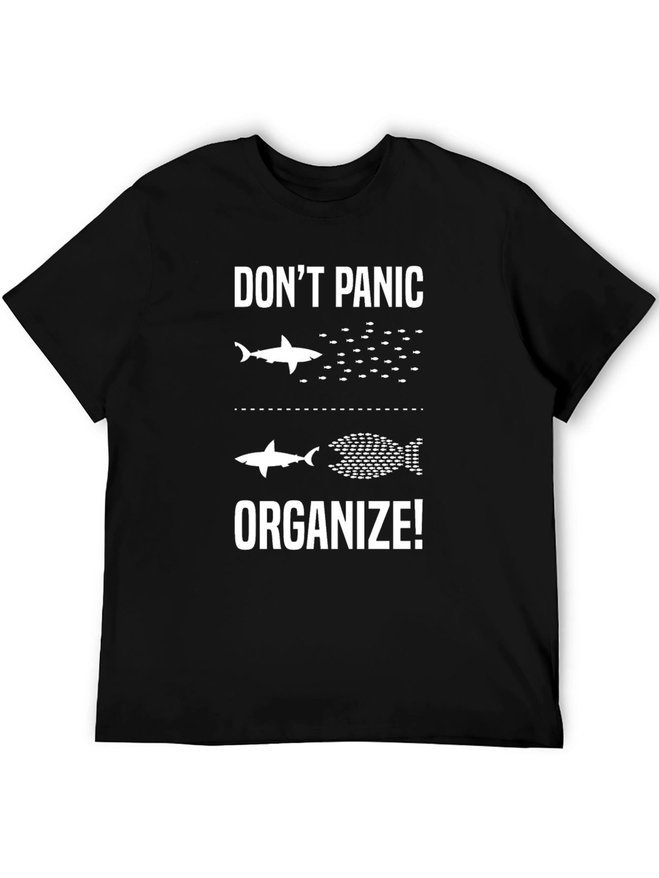 Dont Panic Organize! Graphic Tee