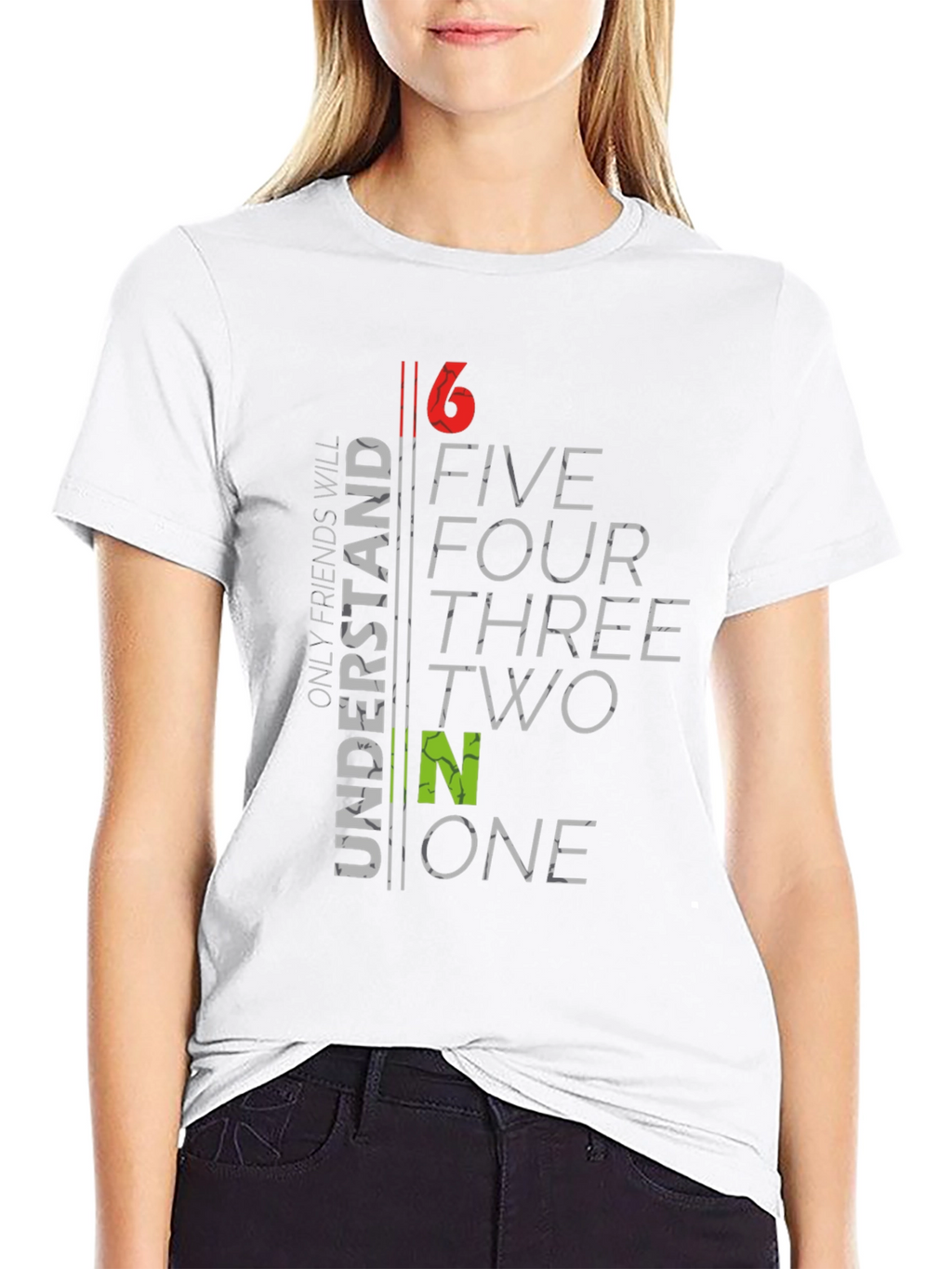6 to 1 Funny Graphic T-Shirt