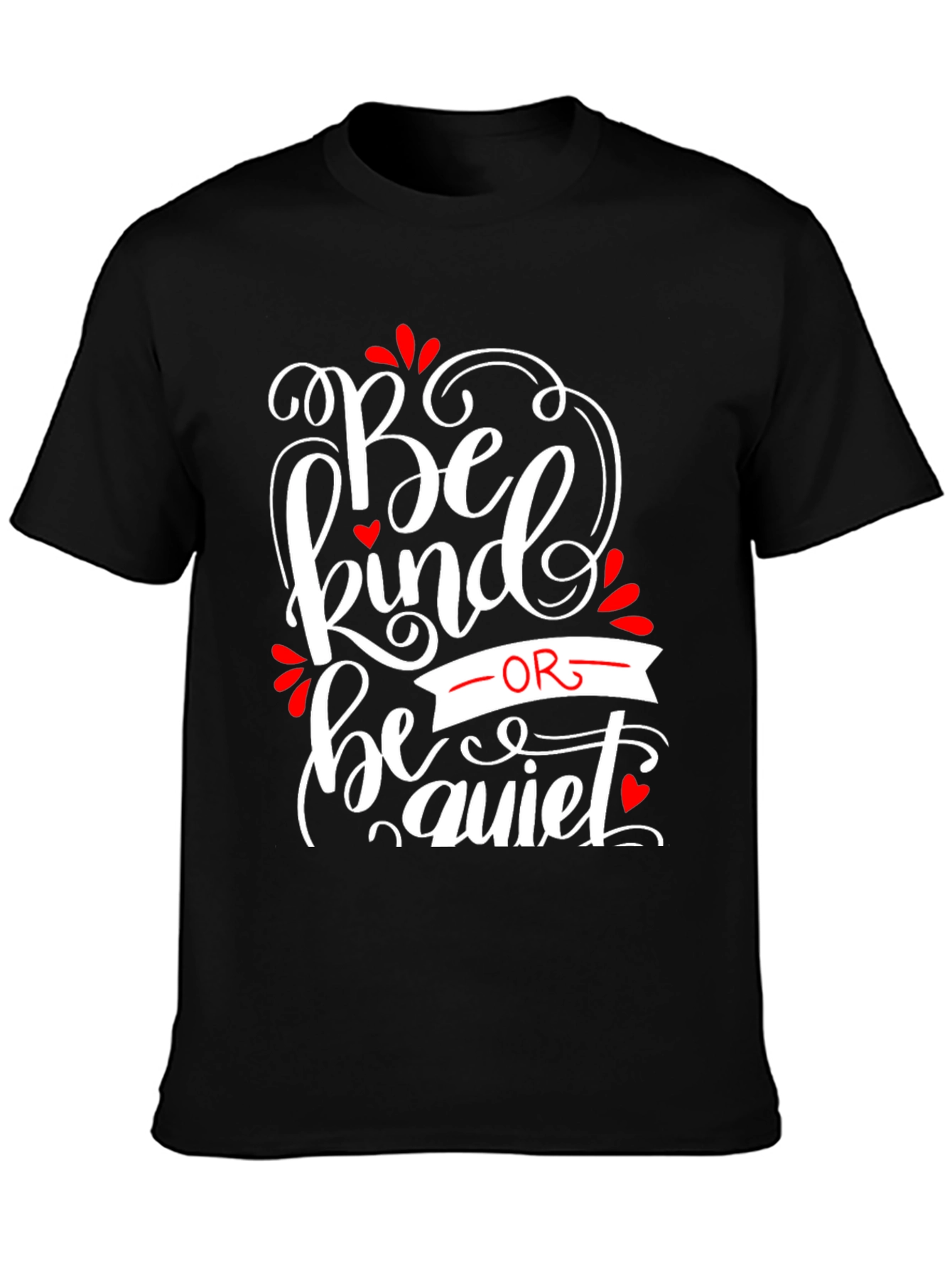 Be Kind Or Be Quiet Black Graphic Tee