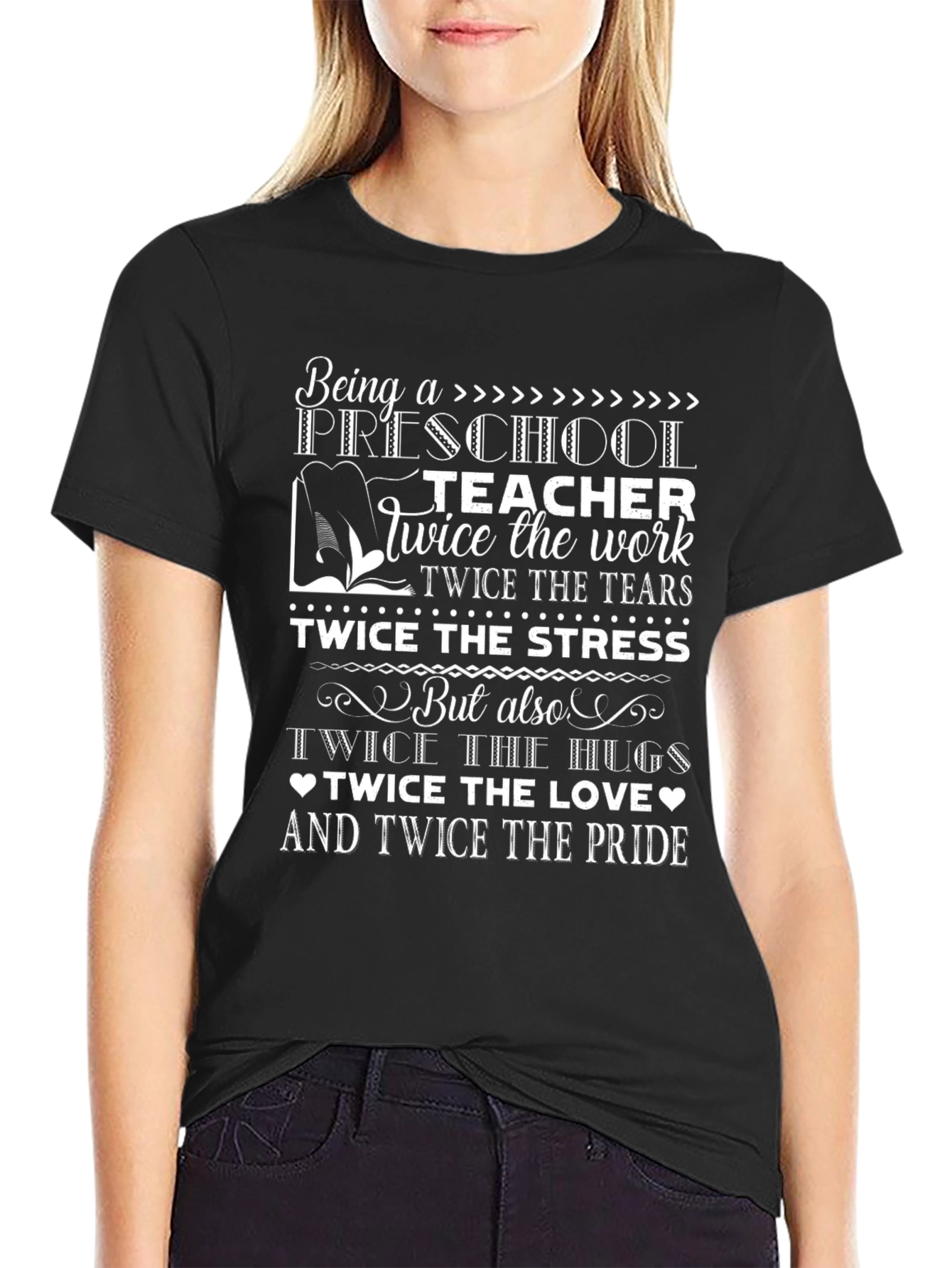 Preschool Teacher Twice the Love T-Shirt