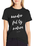 Wonderful By Nature Graphic T-Shirt