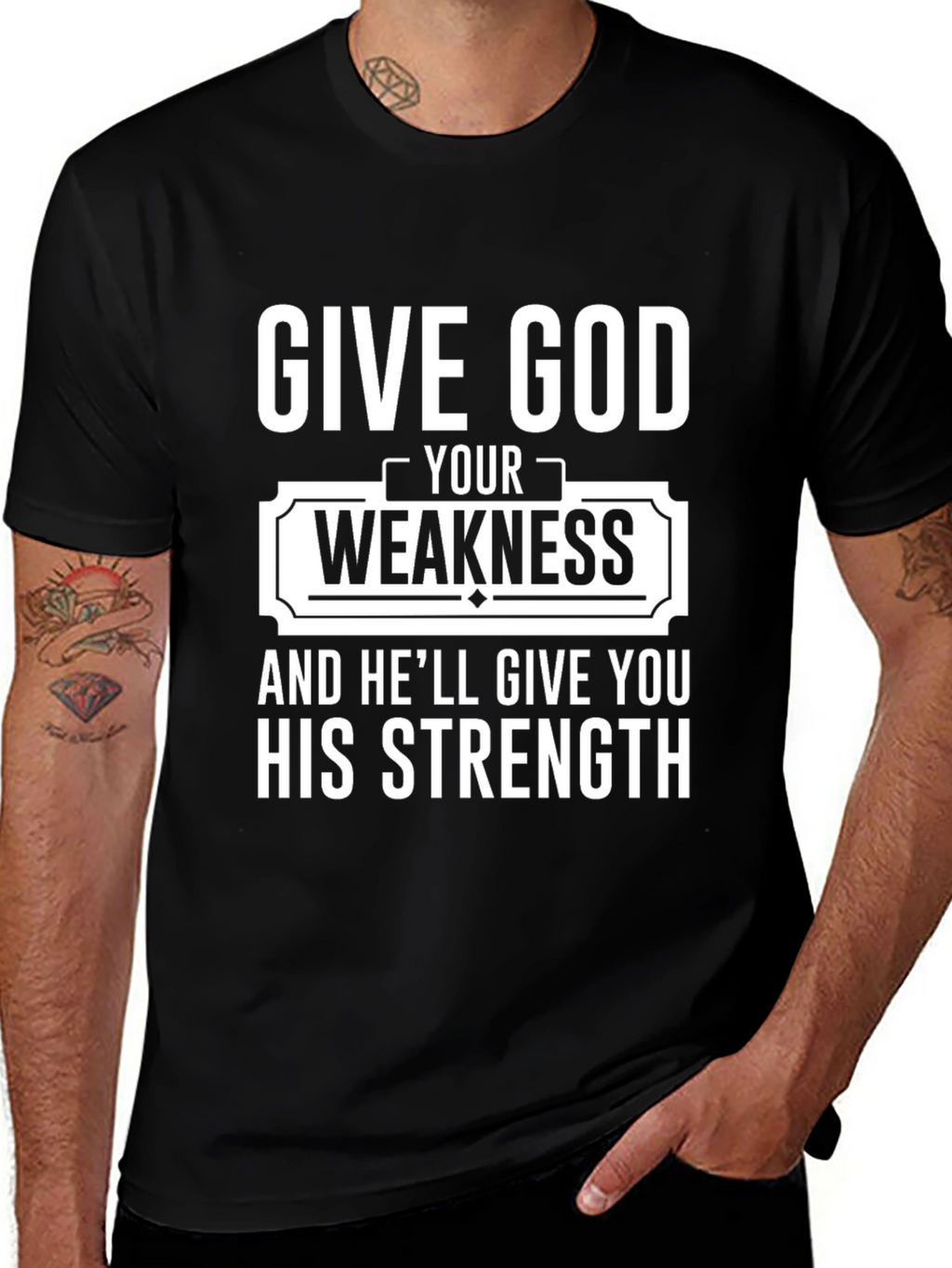 Give God Your Weakness Black T-Shirt