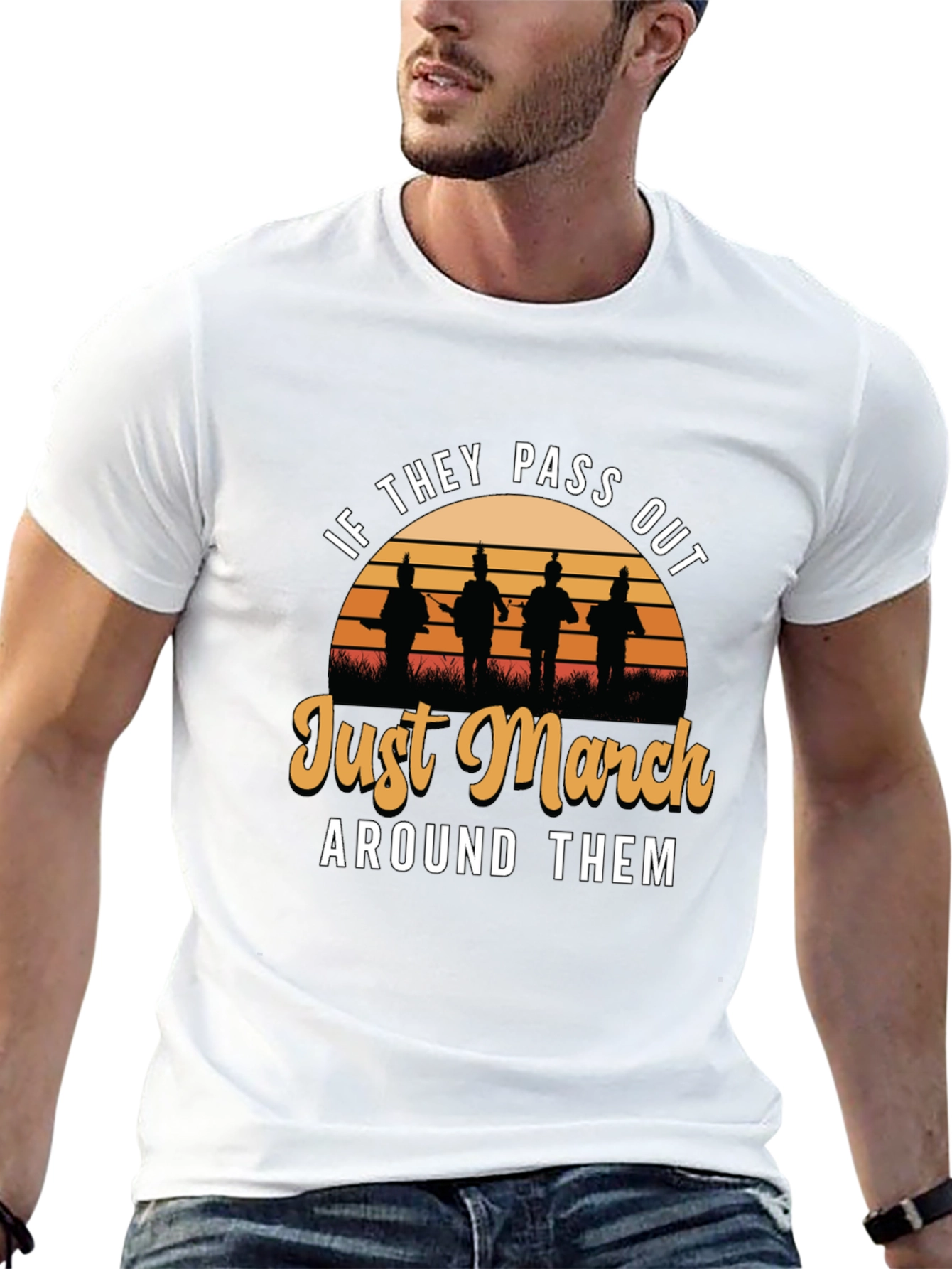 Just March Around Them T-Shirt