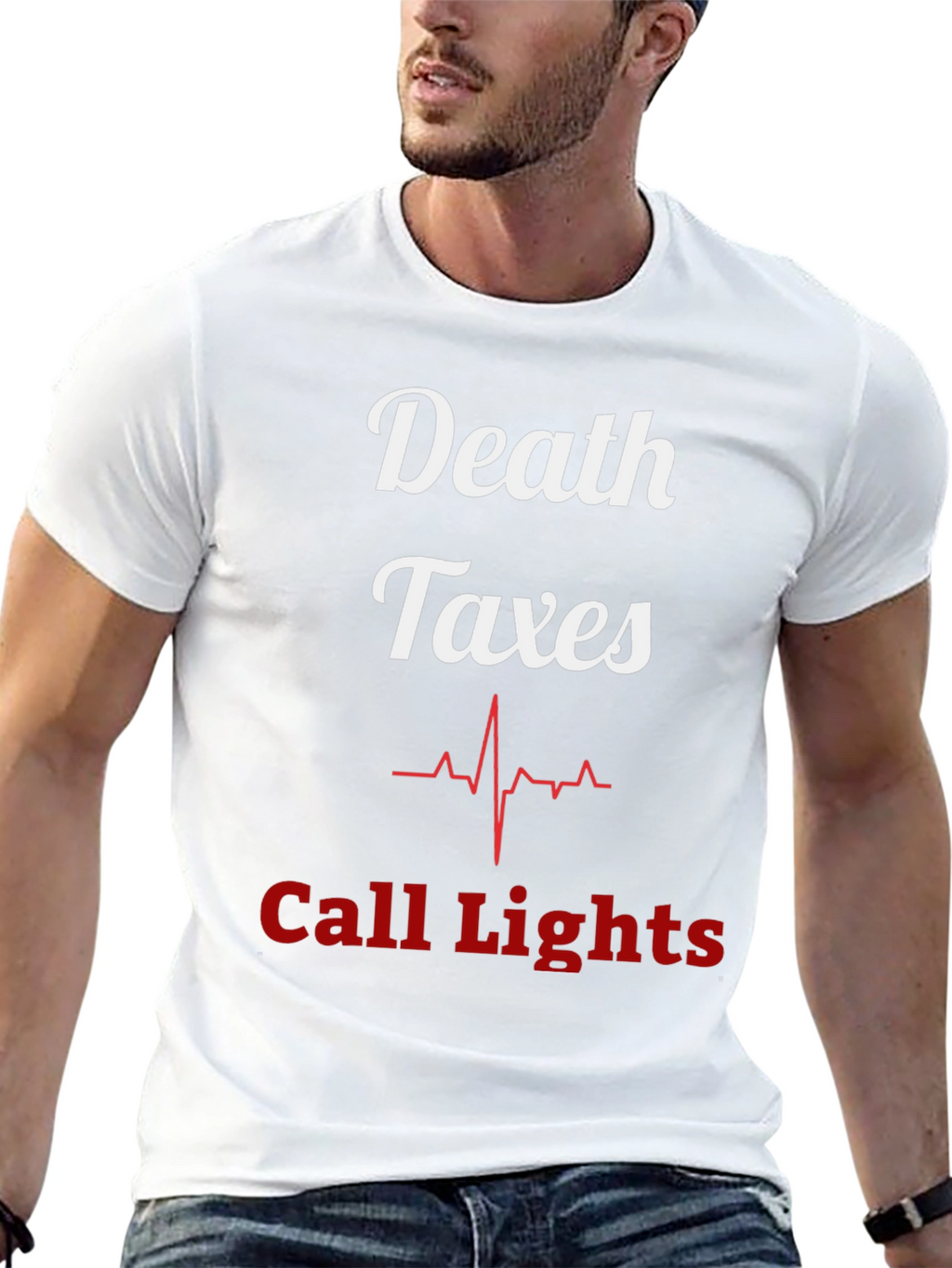 Death Taxes Call Lights T-Shirt - Funny Nurse Tee