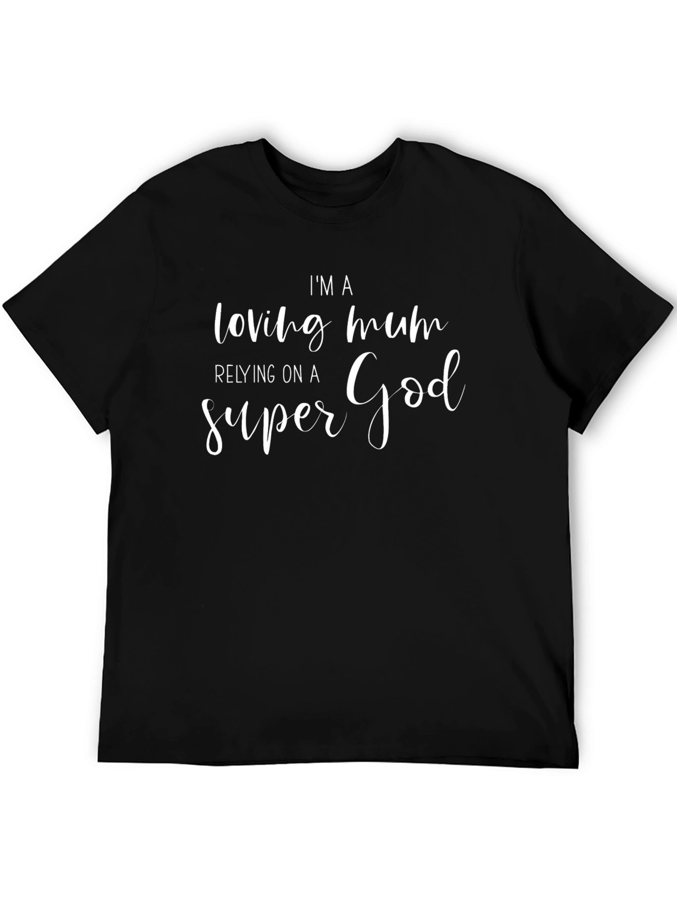 Loving Mum Super God Graphic Tee - Black Cotton T-Shirt