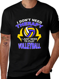 Volleyball Therapy T-Shirt - Play More Stress Less!