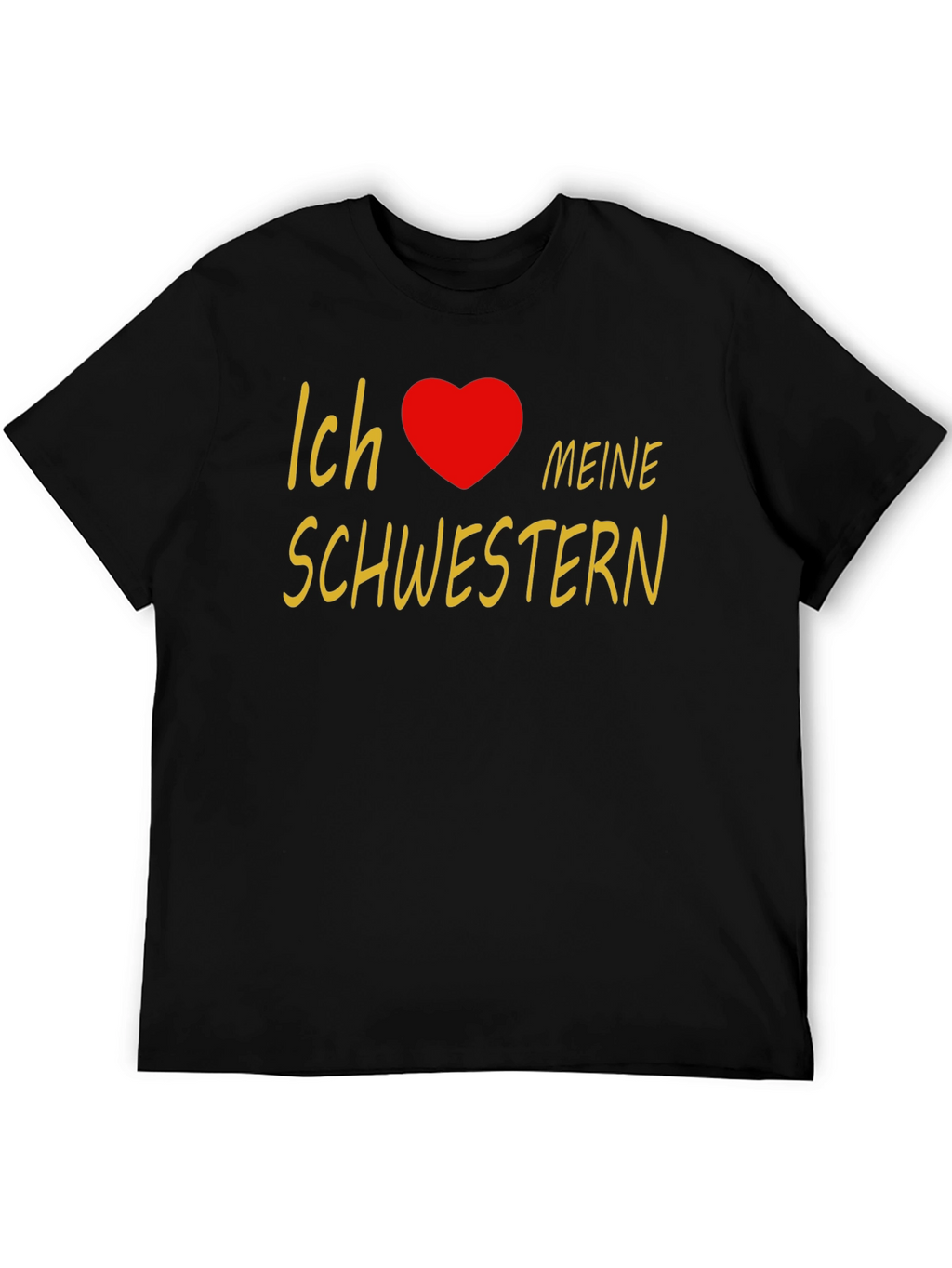 I Love My Sisters T-Shirt - Black Cotton Tee