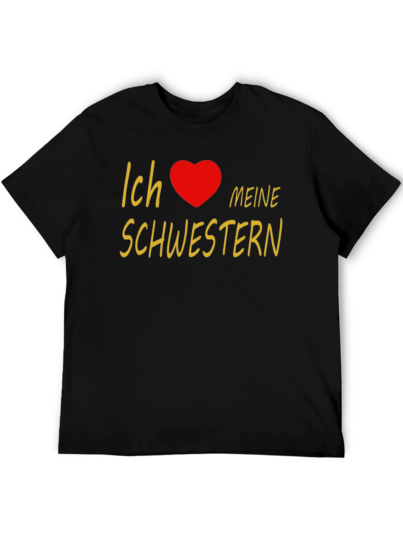 I Love My Sisters T-Shirt - Black Cotton Tee
