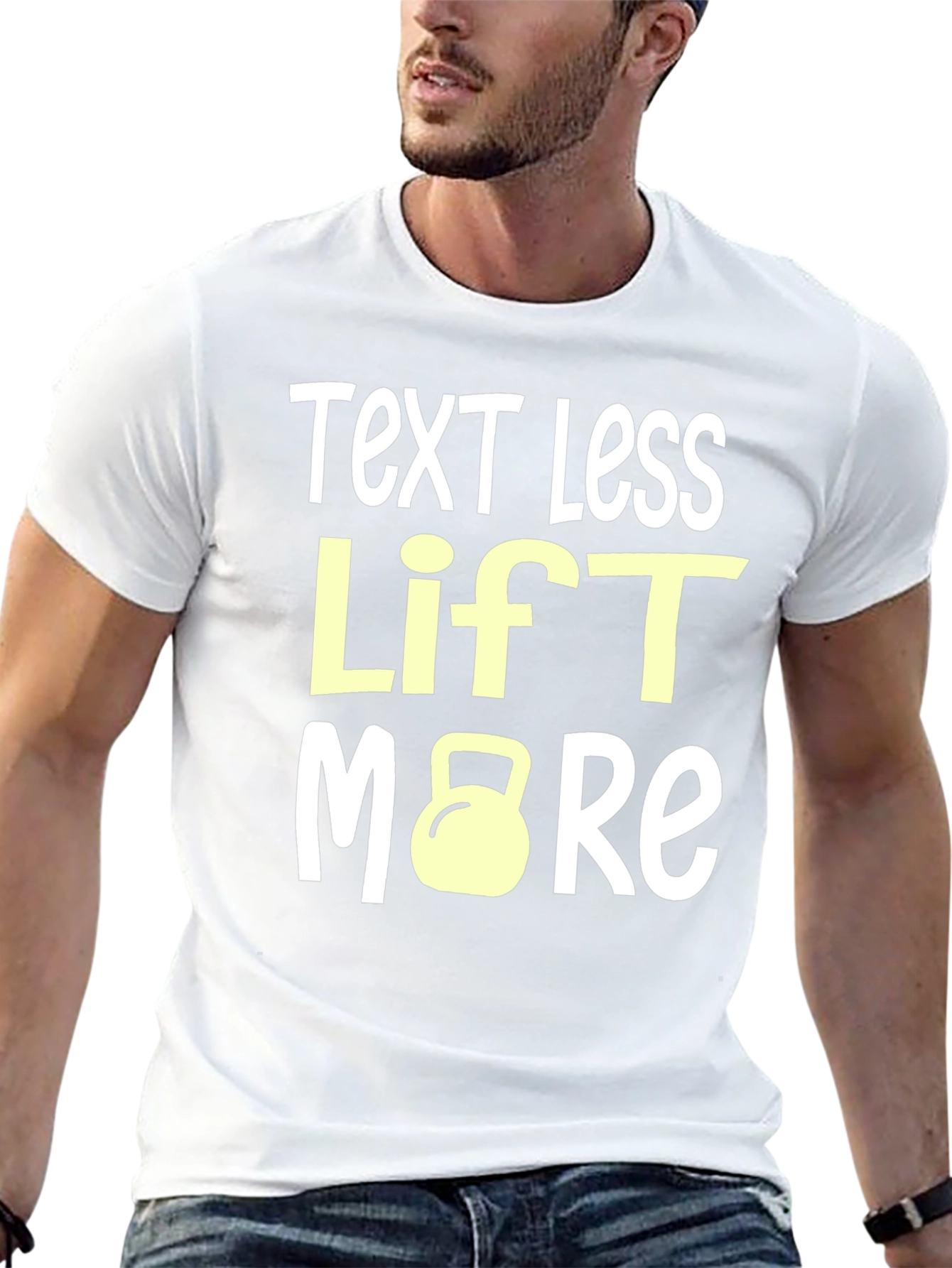 Text Less Lift More Graphic Tee