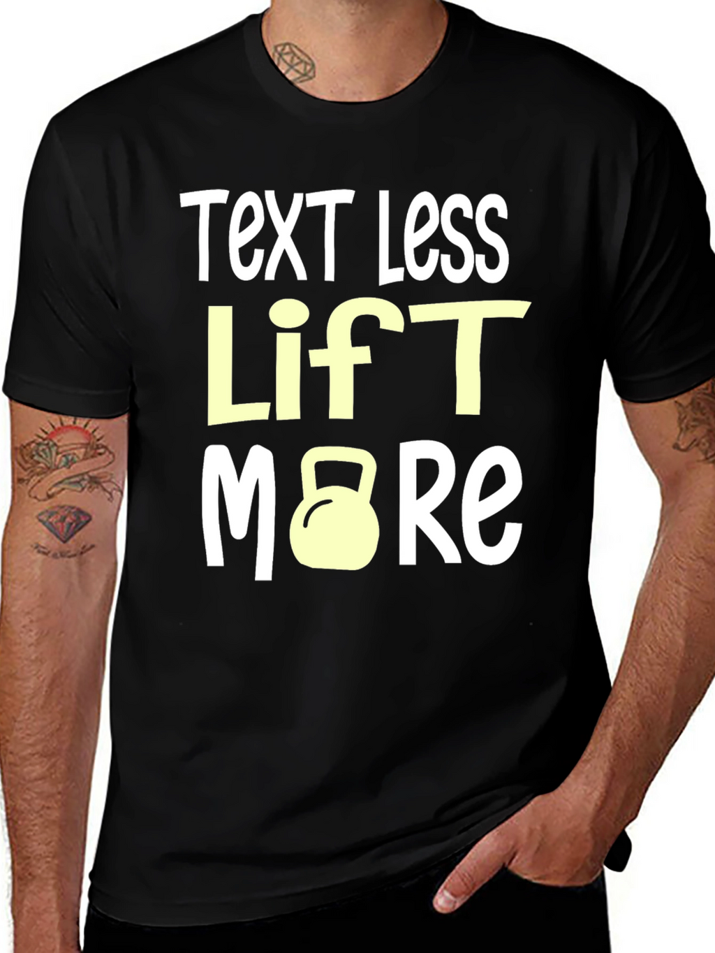 Text Less Lift More Graphic Tee