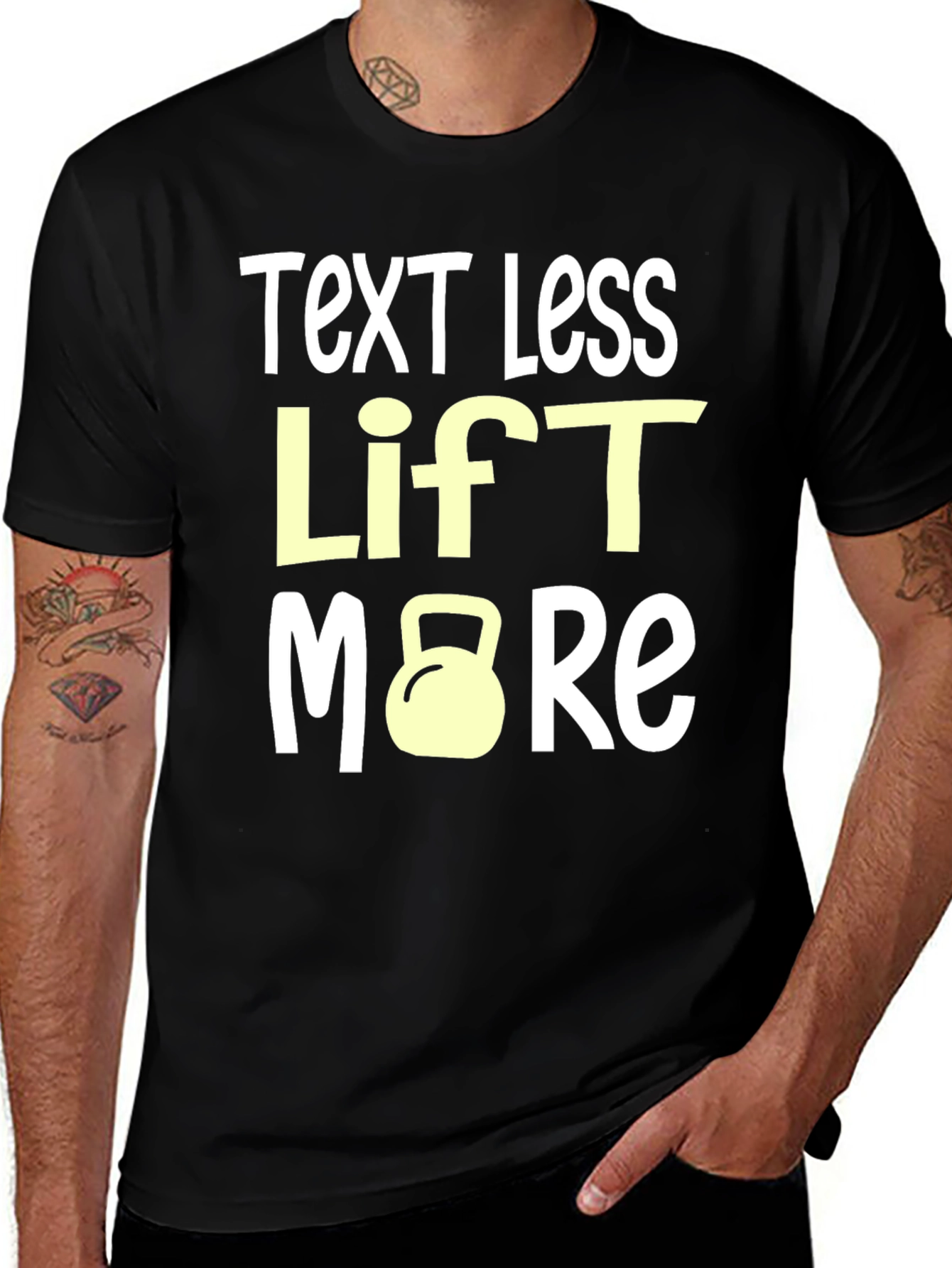 Text Less Lift More Graphic Tee
