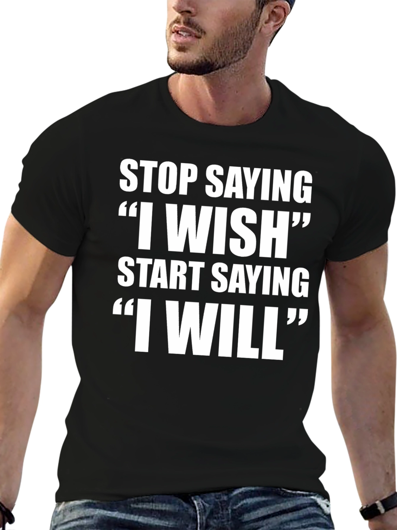 Motivational T-Shirt - Stop Wishing Start Doing!