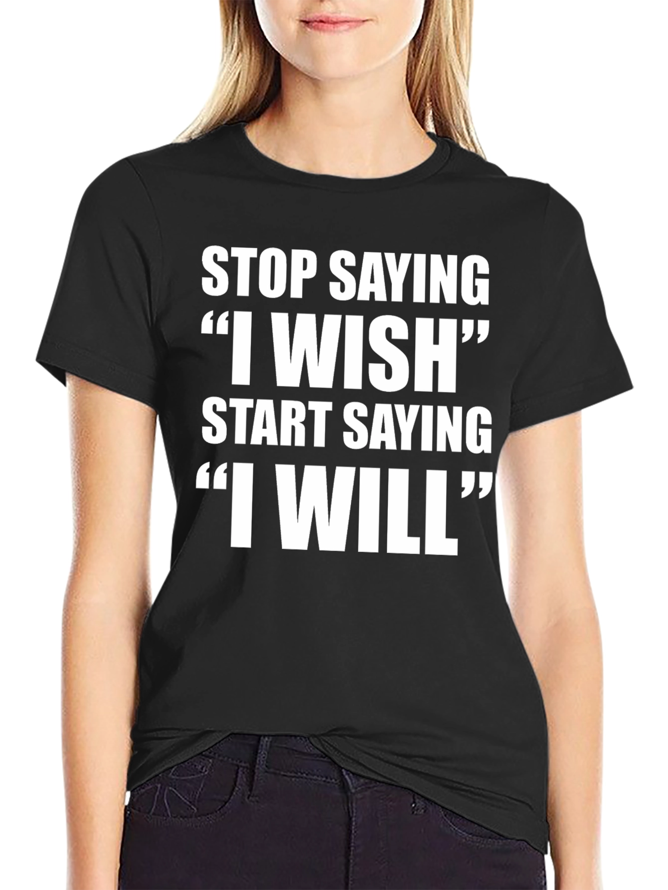 Motivational T-Shirt - Stop Wishing Start Doing!