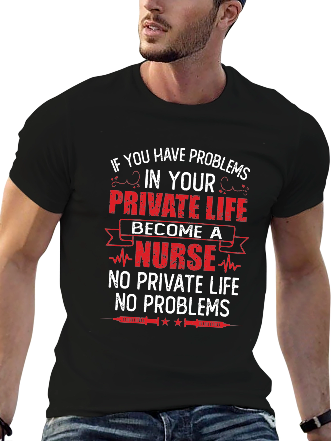 Nurse Life T-Shirt - No Private Life No Problems