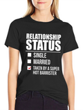 Taken by a Super Hot Barrister T-Shirt