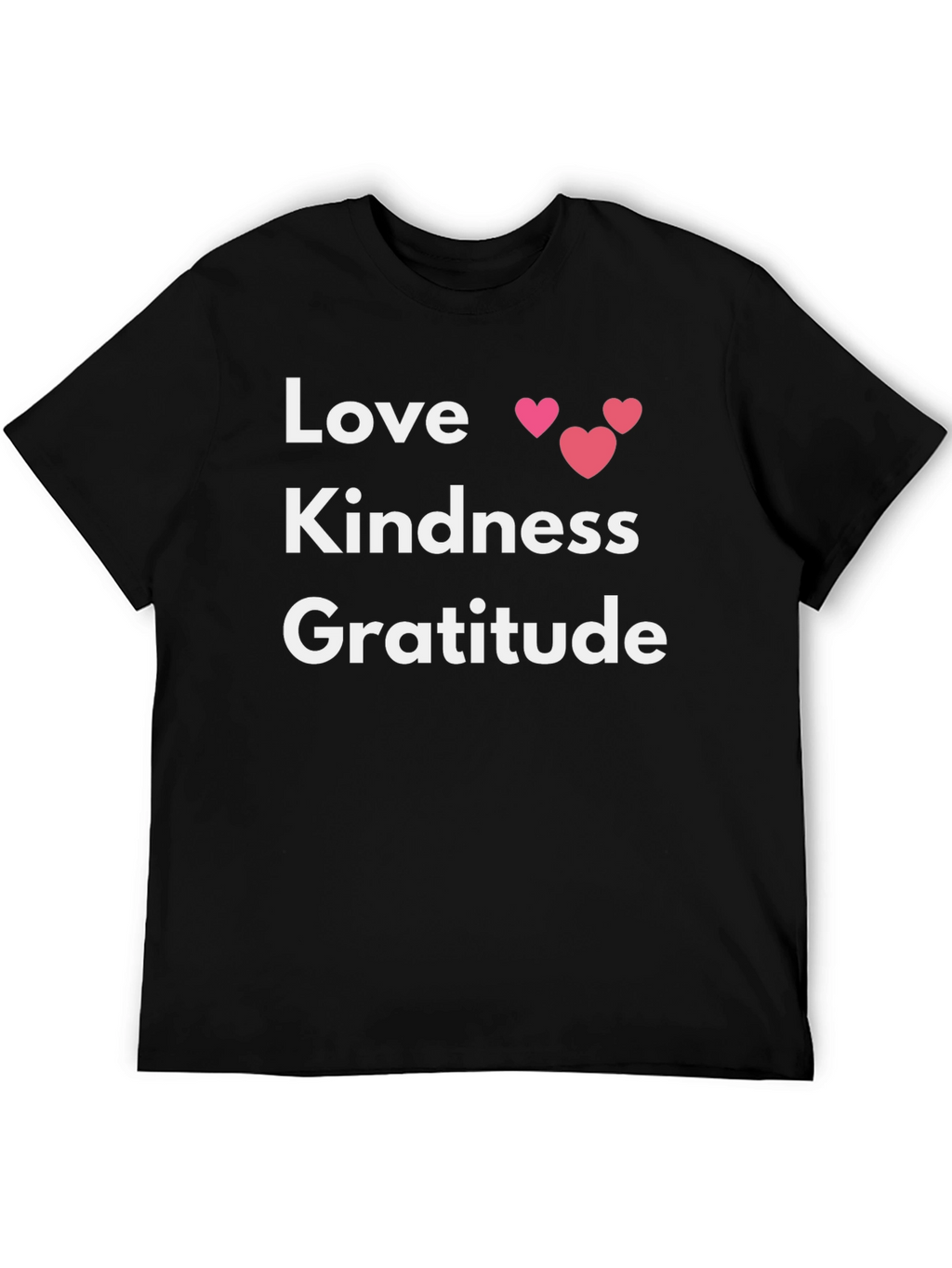 Love Kindness Gratitude Graphic Tee - Black