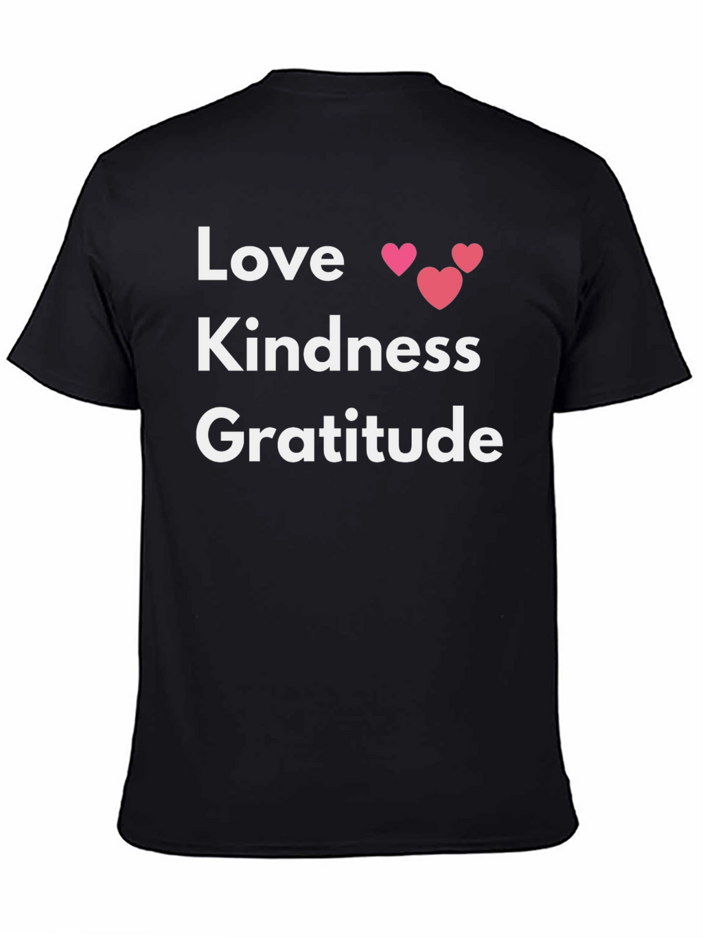 Love Kindness Gratitude Graphic Tee - Black