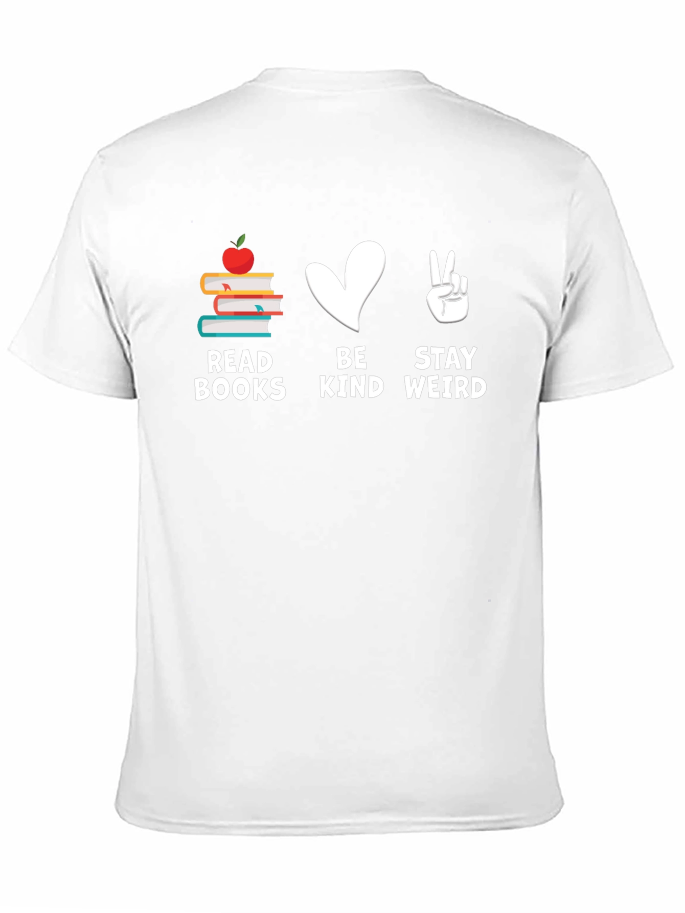 Read Books Be Kind Stay Weird T-Shirt