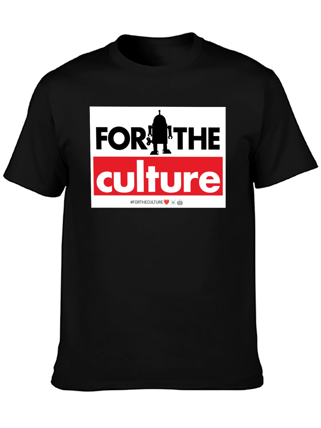 For The Culture Robot Graphic T-Shirt