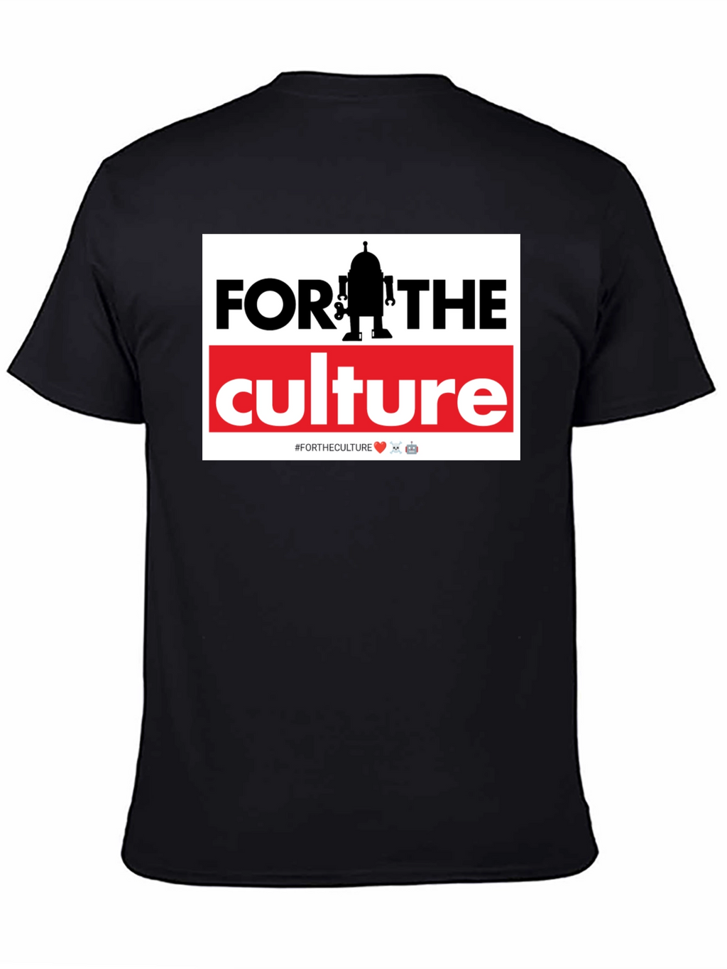 For The Culture Robot Graphic T-Shirt