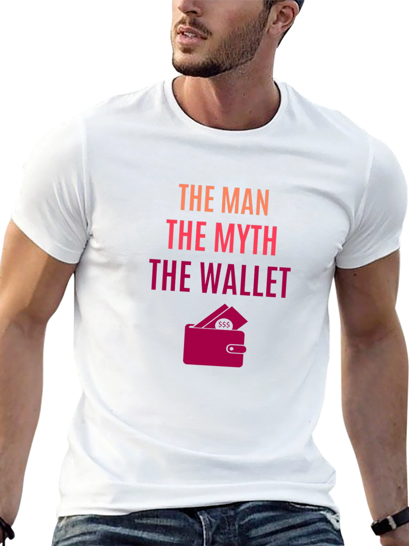 The Man The Myth The Wallet - Novelty T-Shirt
