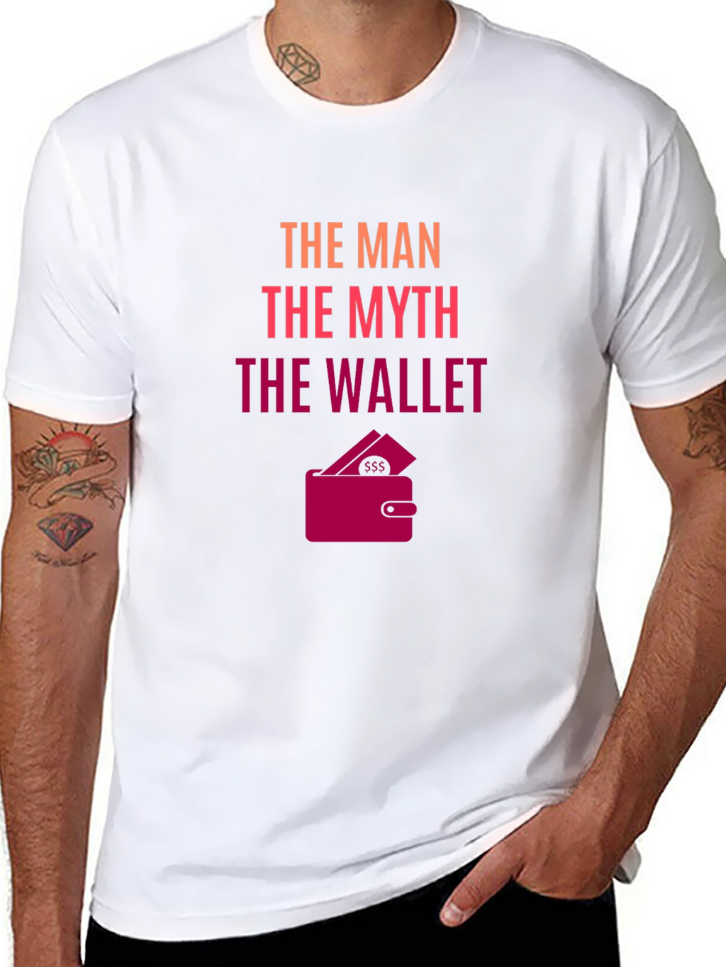The Man The Myth The Wallet - Novelty T-Shirt