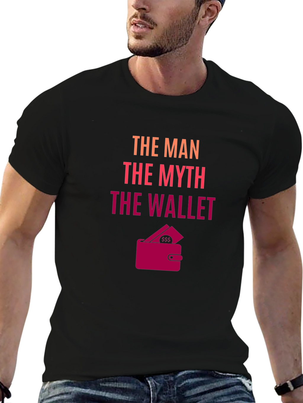 The Man The Myth The Wallet - Novelty T-Shirt
