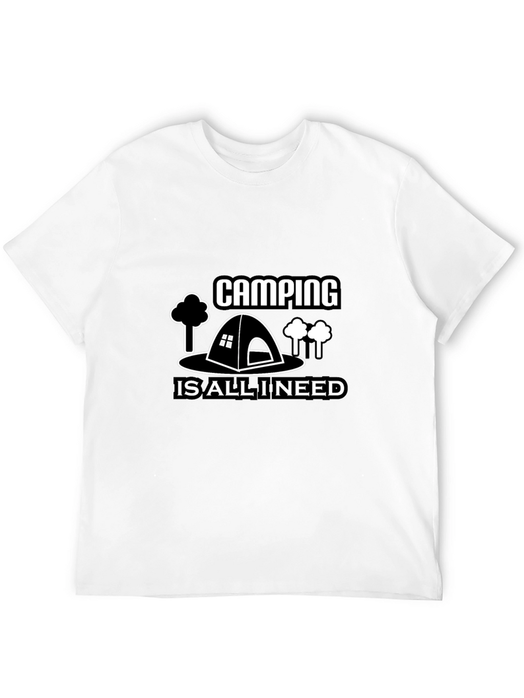 Camping Is All I Need T-Shirt