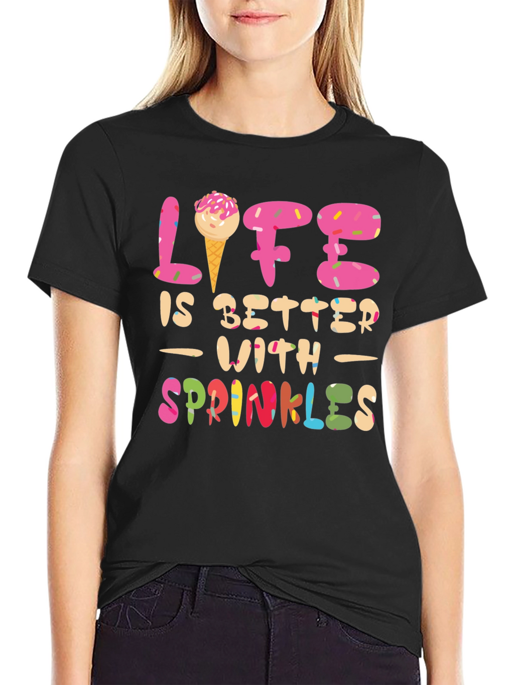 Life is Better with Sprinkles T-Shirt