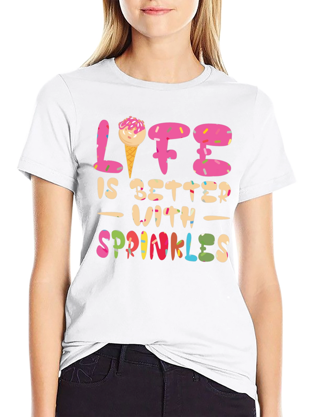 Life is Better with Sprinkles T-Shirt