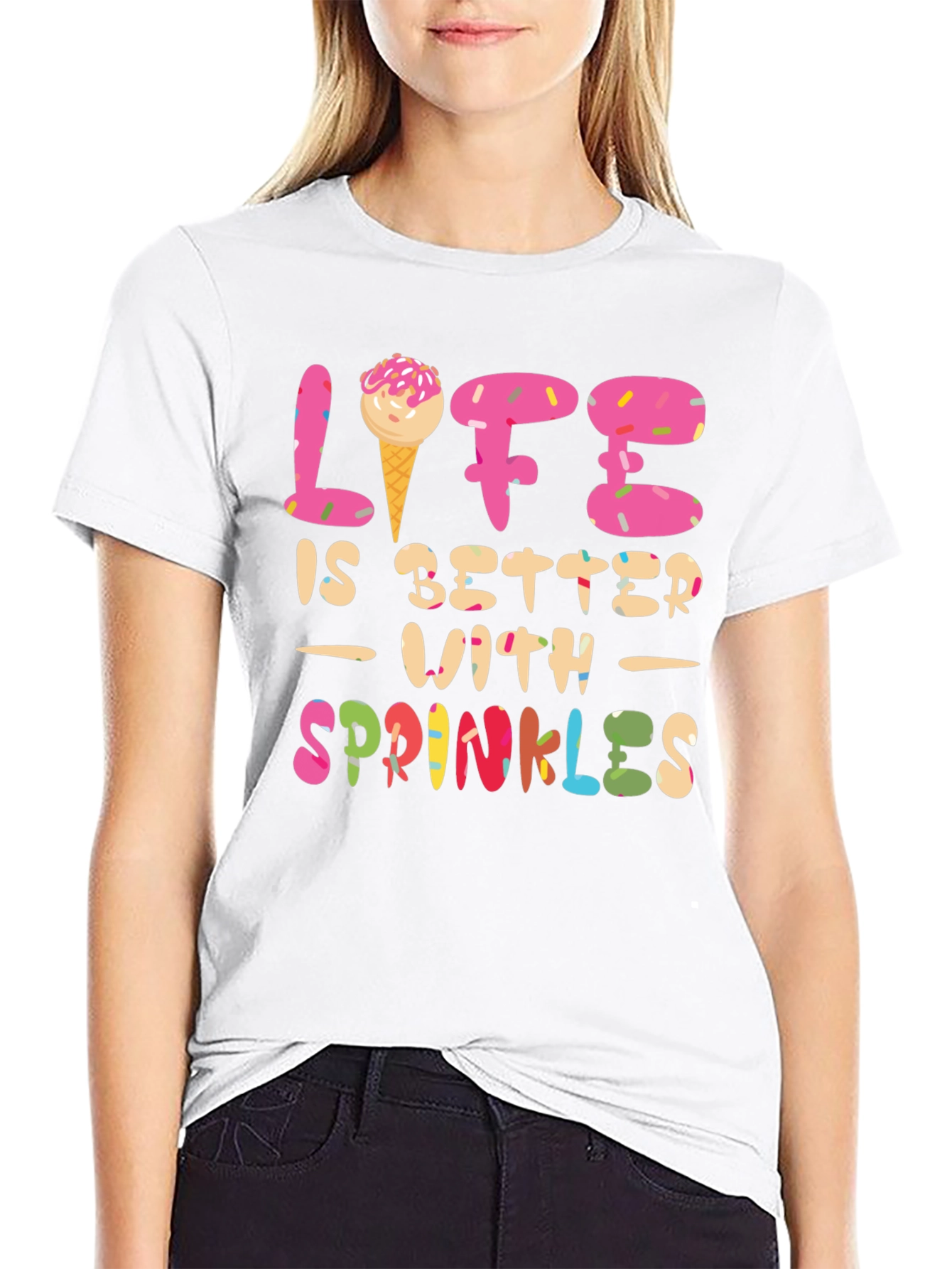 Life is Better with Sprinkles T-Shirt