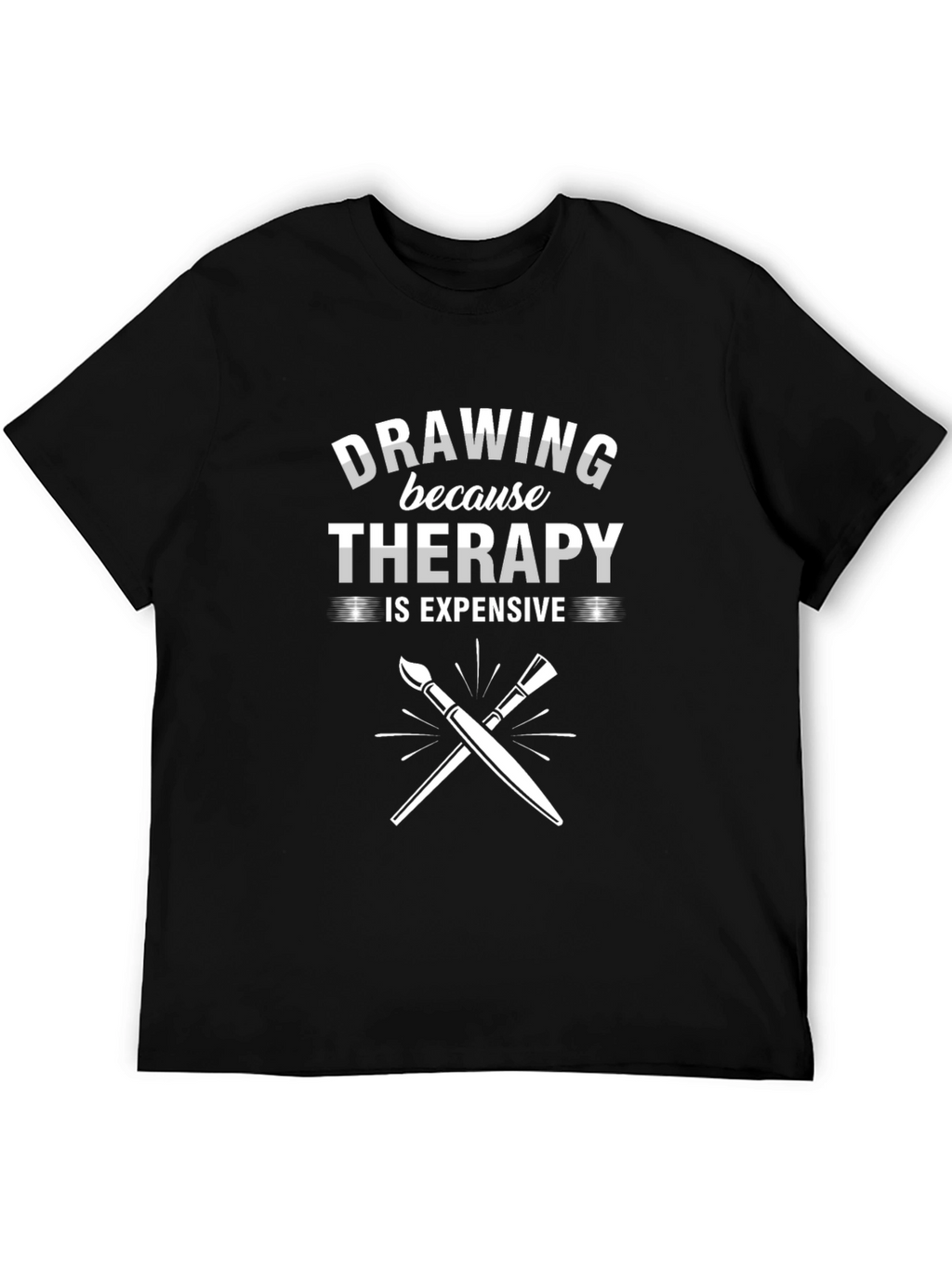 Drawing Therapy Tee - Artist Humor Shirt