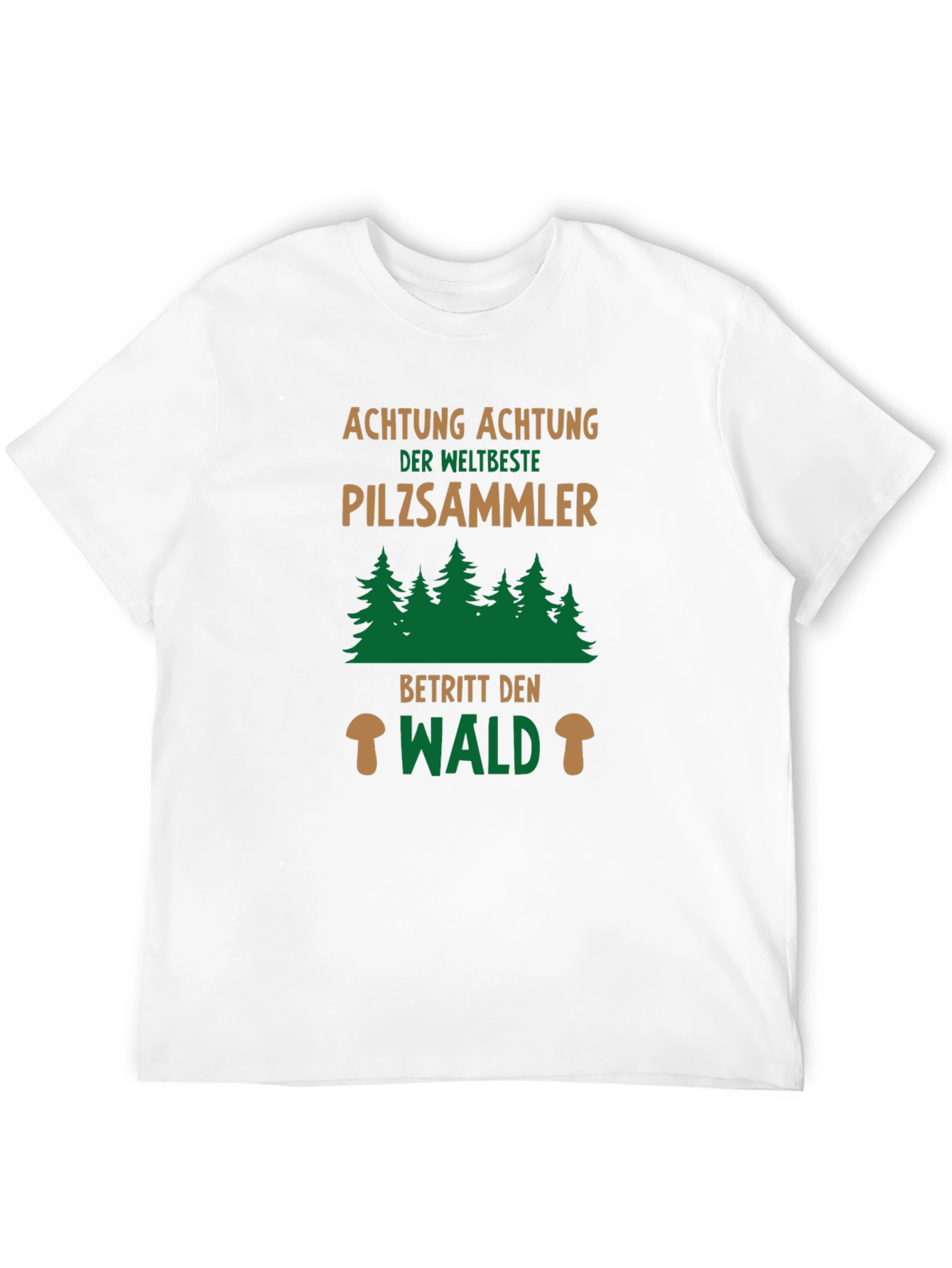 Pilzsammler T-Shirt - Mushroom Hunter Forest Tee