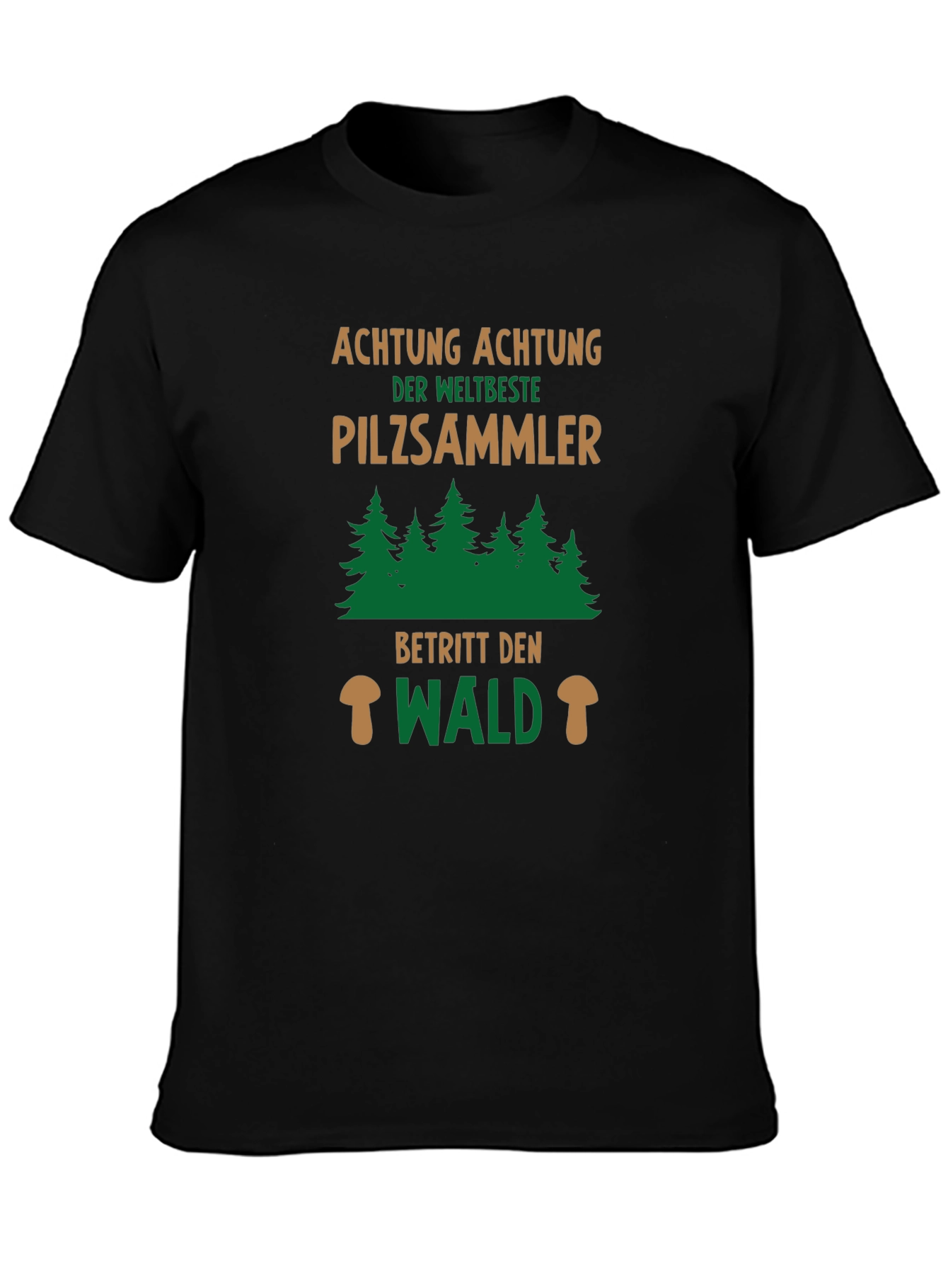 Pilzsammler T-Shirt - Mushroom Hunter Forest Tee