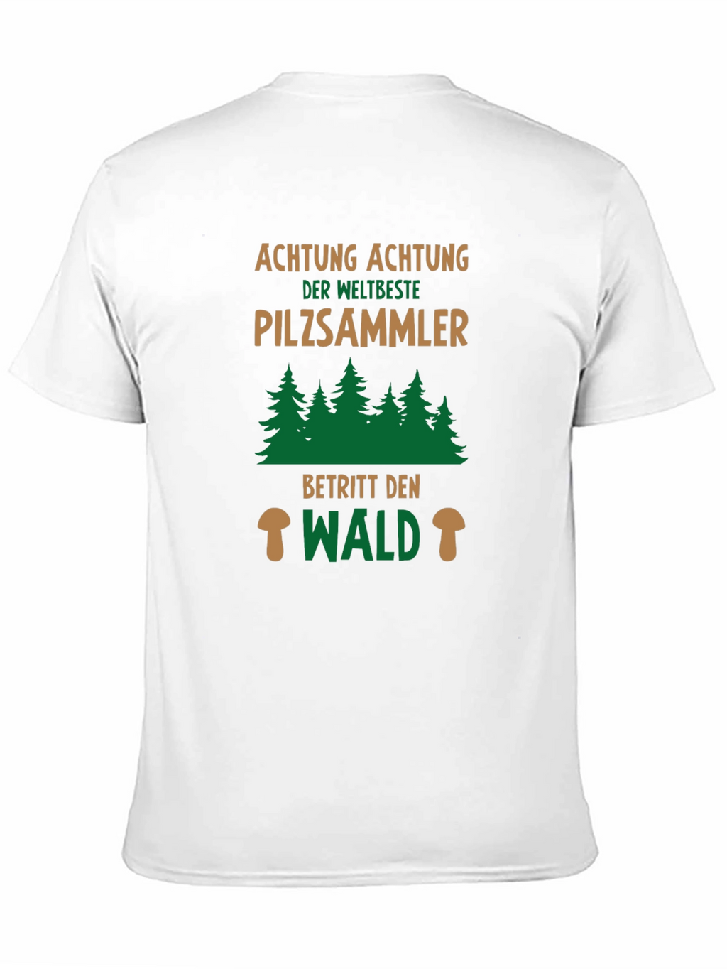 Pilzsammler T-Shirt - Mushroom Hunter Forest Tee