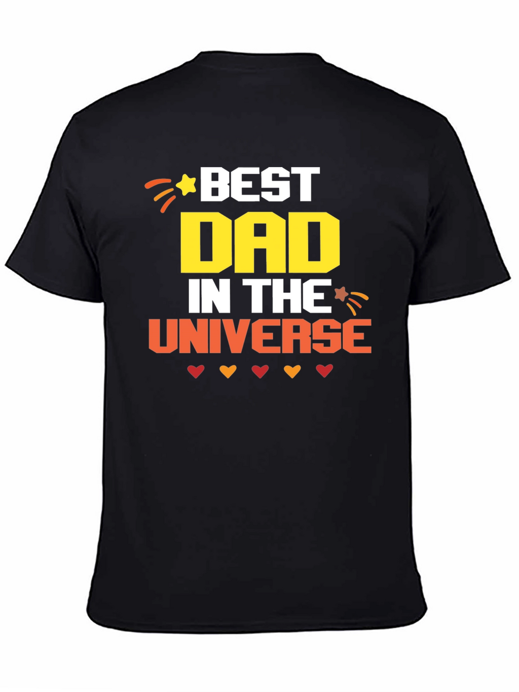 Best Dad in the Universe Graphic T-Shirt