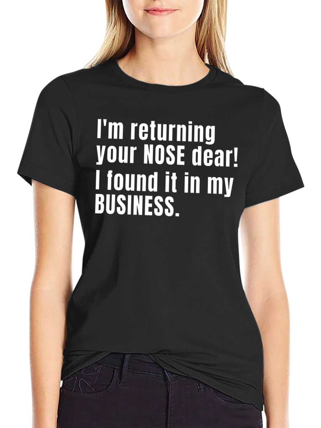 Funny Sarcastic T-Shirt: Nose Humor