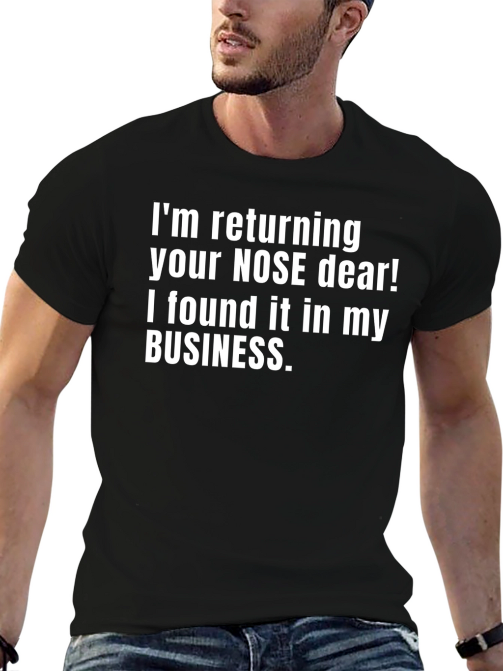 Funny Sarcastic T-Shirt: Nose Humor