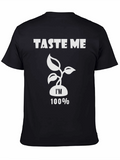 Taste Me - 100% Vegan Plant-Based Graphic Tee