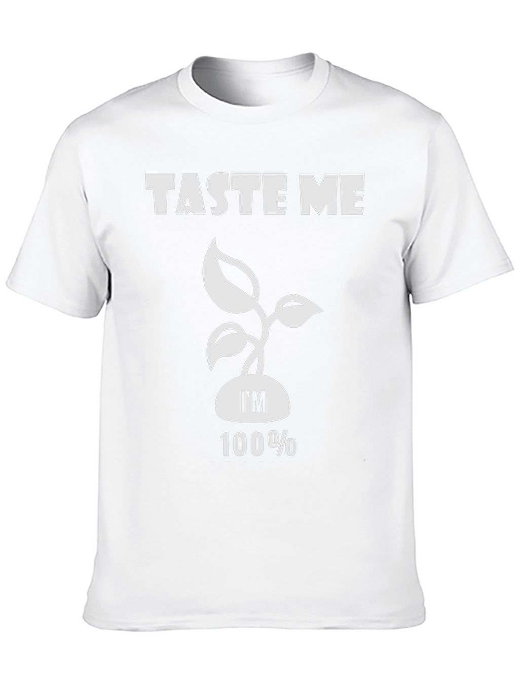 Taste Me - 100% Vegan Plant-Based Graphic Tee