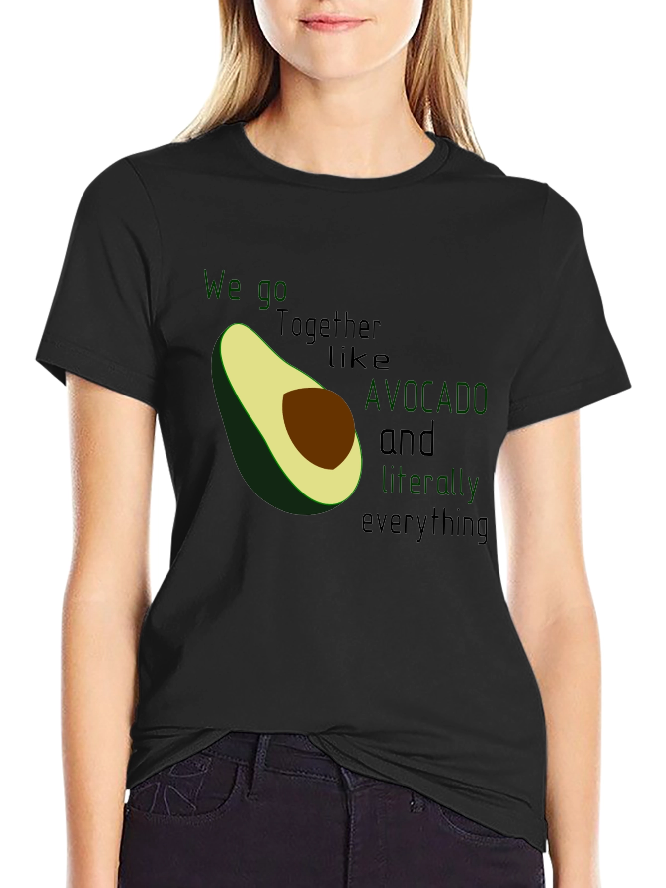 Avocado Love Graphic Tee - We Go Together Like Avocado and Everything
