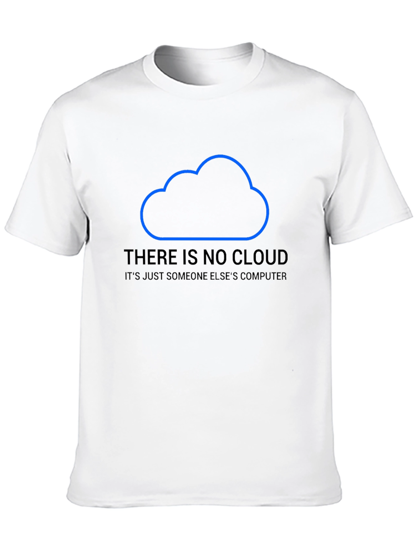 No Cloud Just Computer Graphic T-Shirt