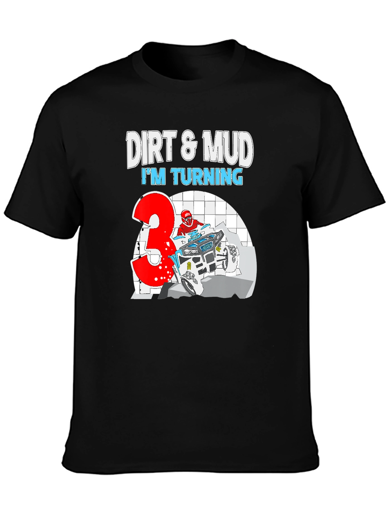 Dirt & Mud Birthday T-Shirt - Turning 3!