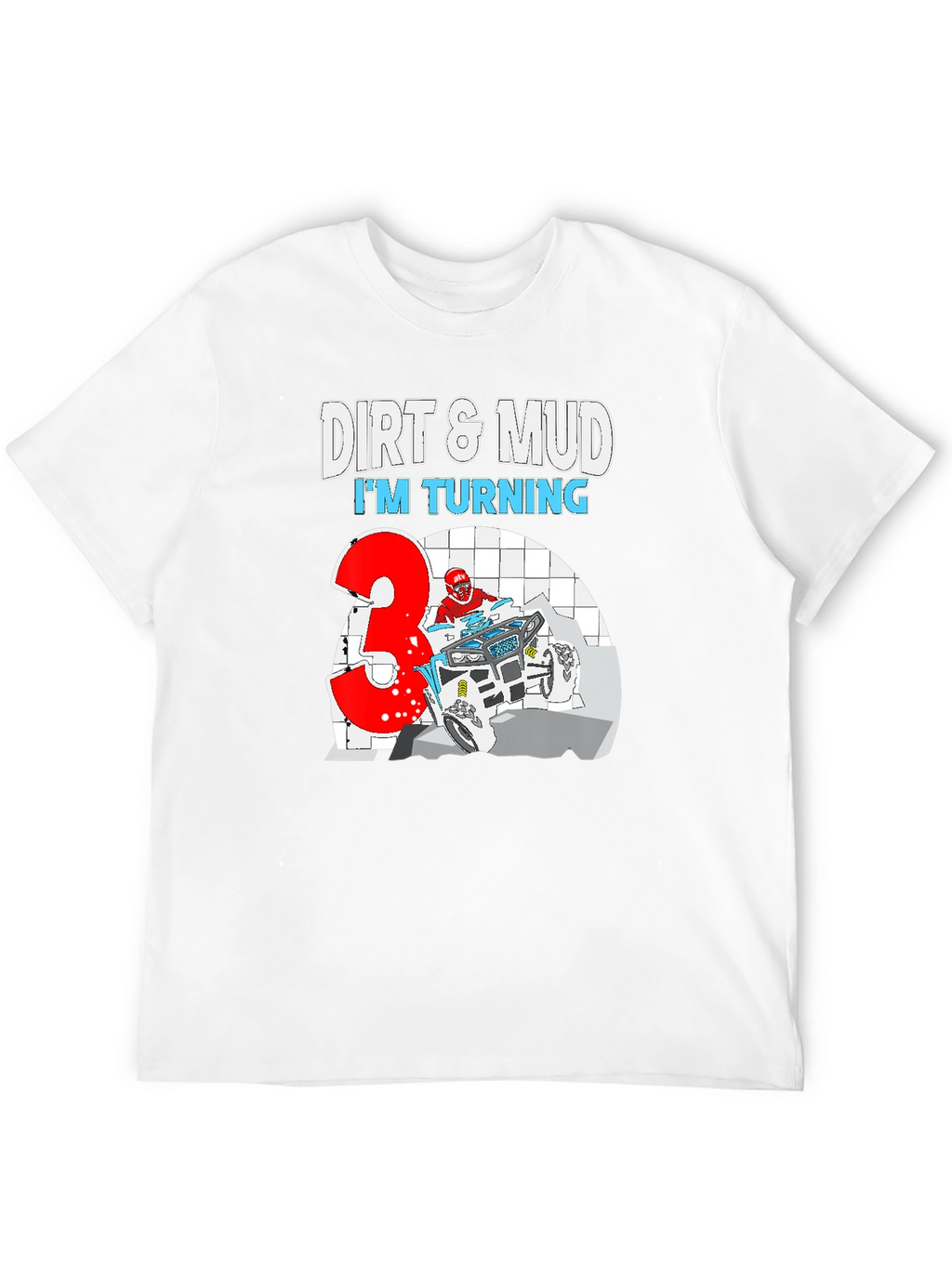 Dirt & Mud Birthday T-Shirt - Turning 3!
