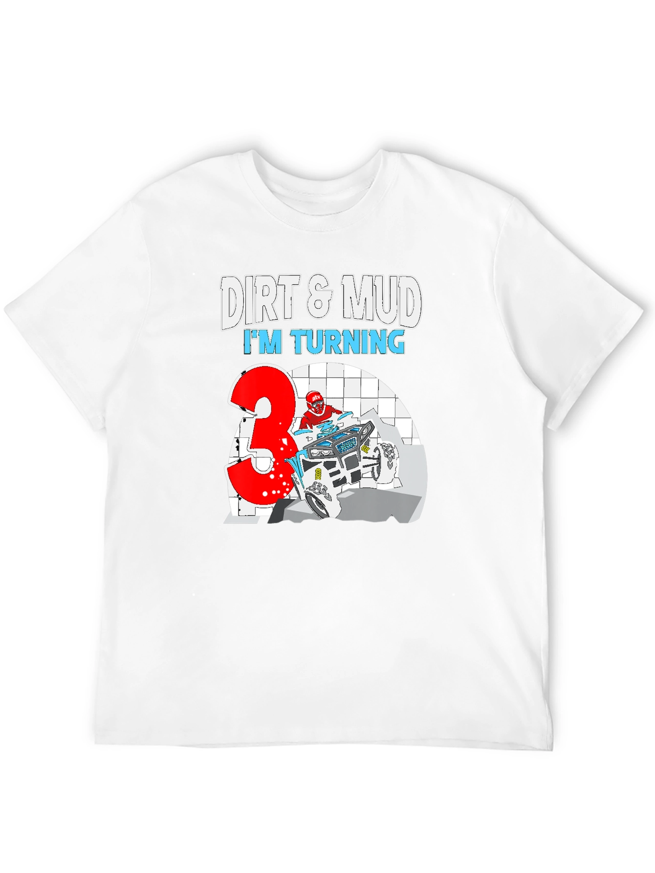 Dirt & Mud Birthday T-Shirt - Turning 3!