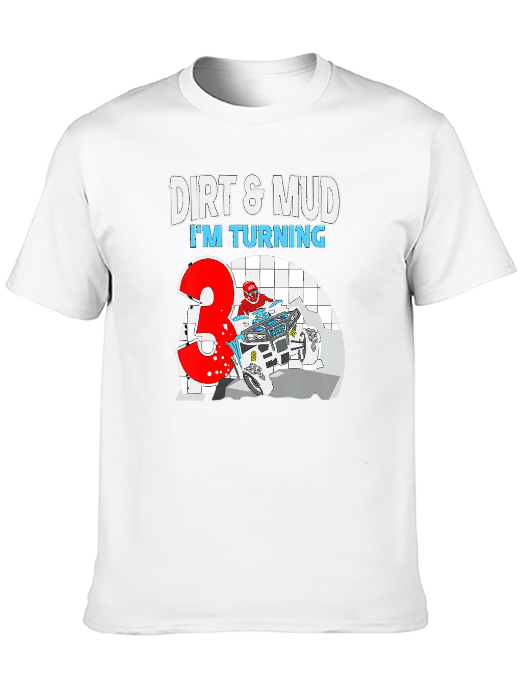 Dirt & Mud Birthday T-Shirt - Turning 3!