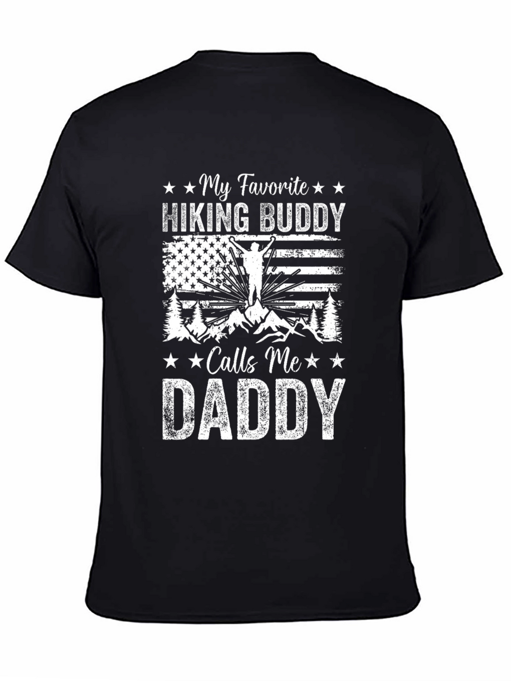 My Favorite Hiking Buddy Calls Me Daddy T-Shirt