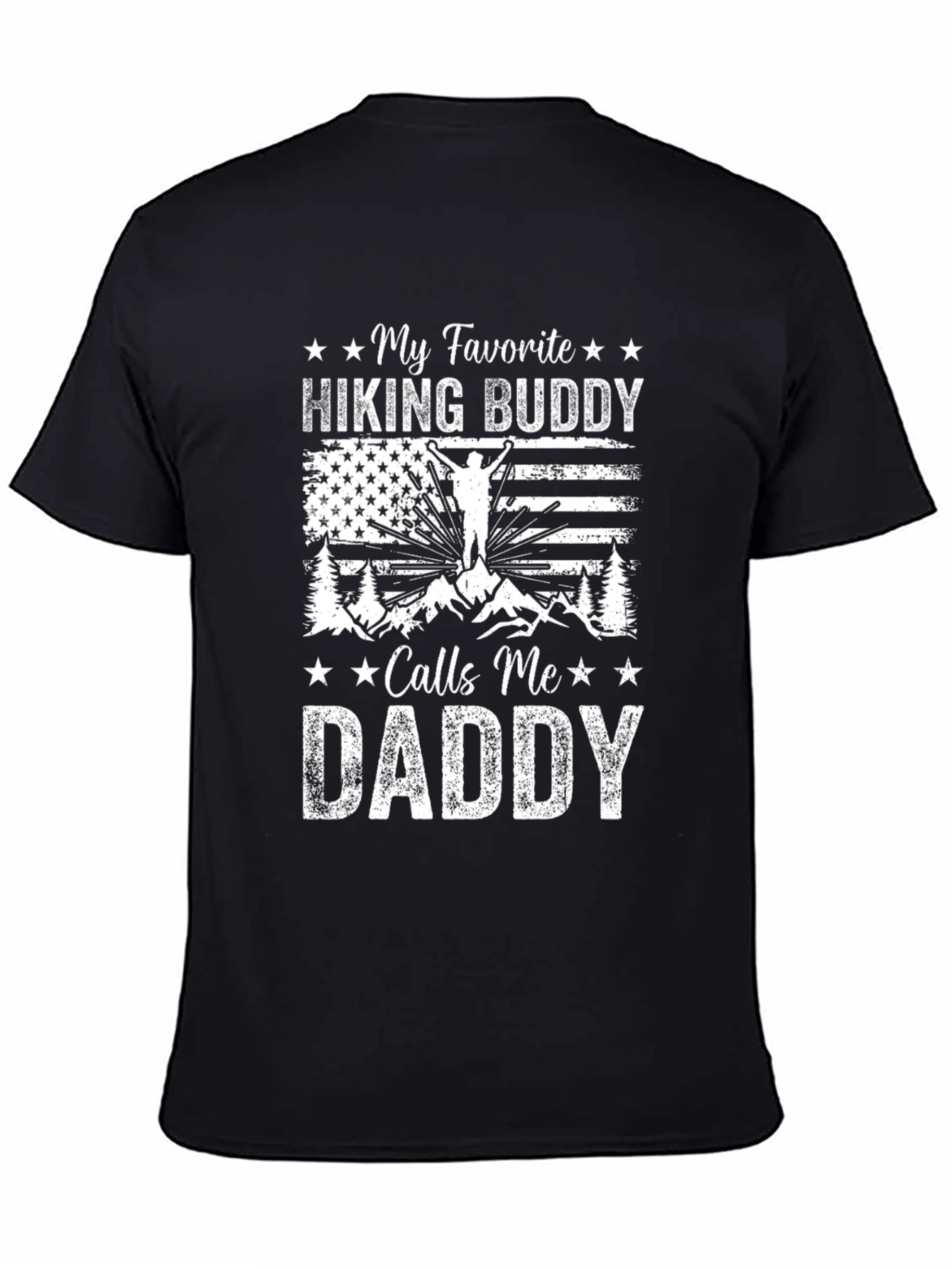 My Favorite Hiking Buddy Calls Me Daddy T-Shirt