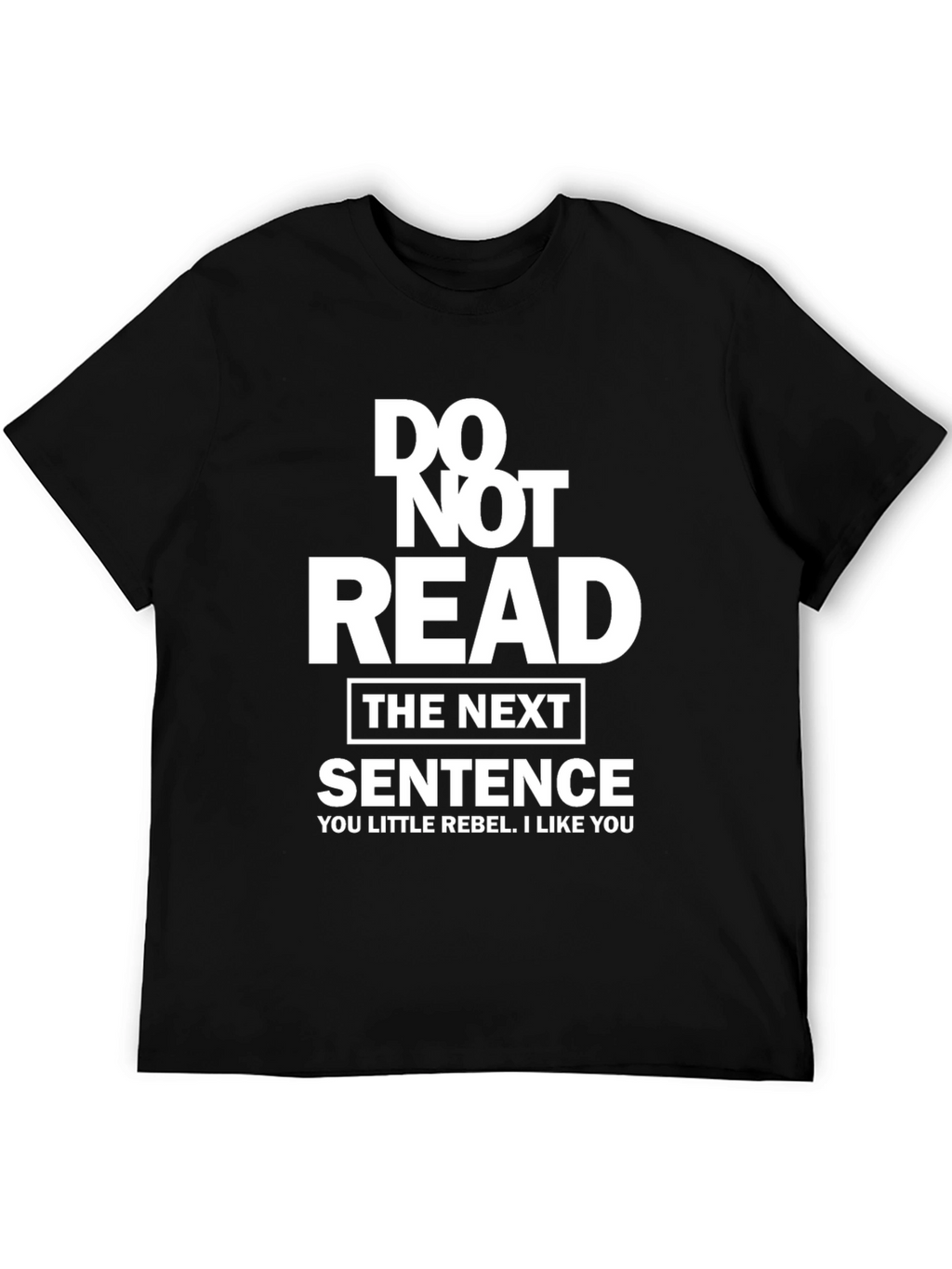 Funny Graphic Tee - Do Not Read